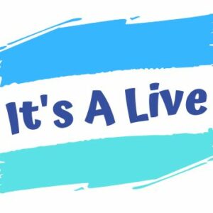 IT’S A LIVE